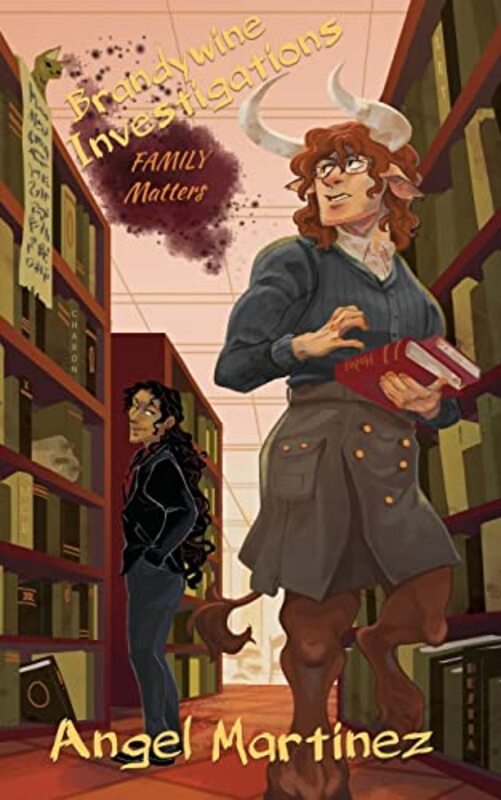Book cover for "Family Matters" by Angel Martinez