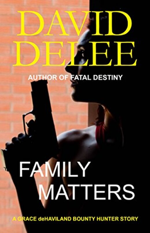 Book cover for "Family Matters" by David DeLee