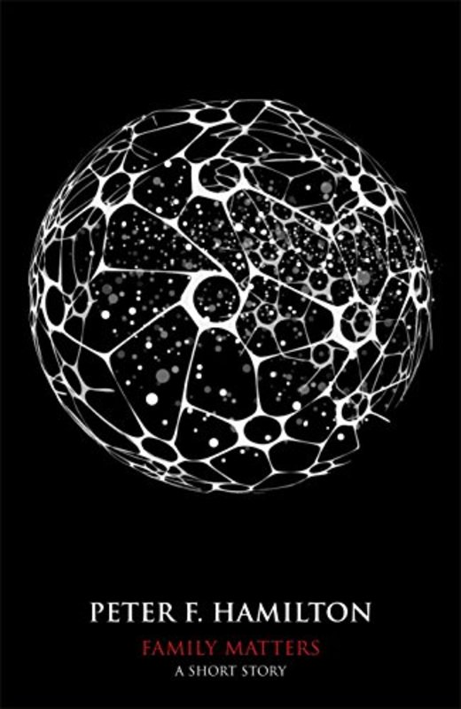 Book cover for "Family Matters" by Peter F. Hamilton