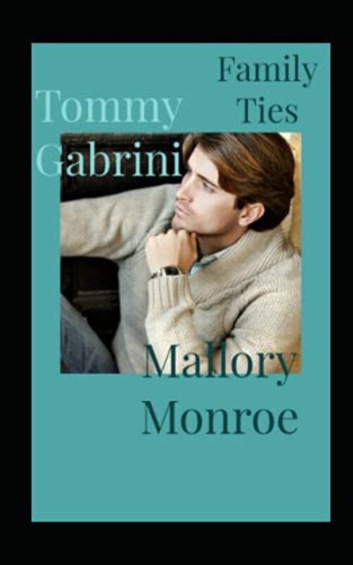 Book cover for "Family Ties" by Mallory Monroe