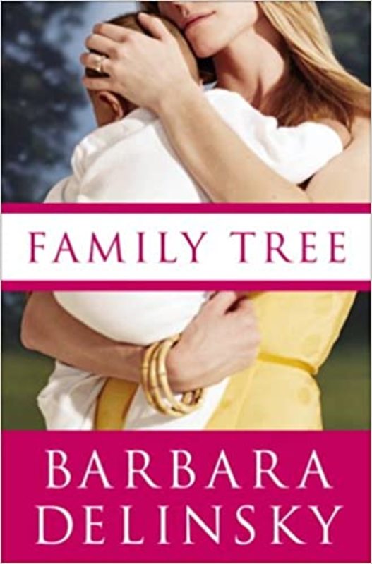 Book cover for "Family Tree" by Barbara Delinsky