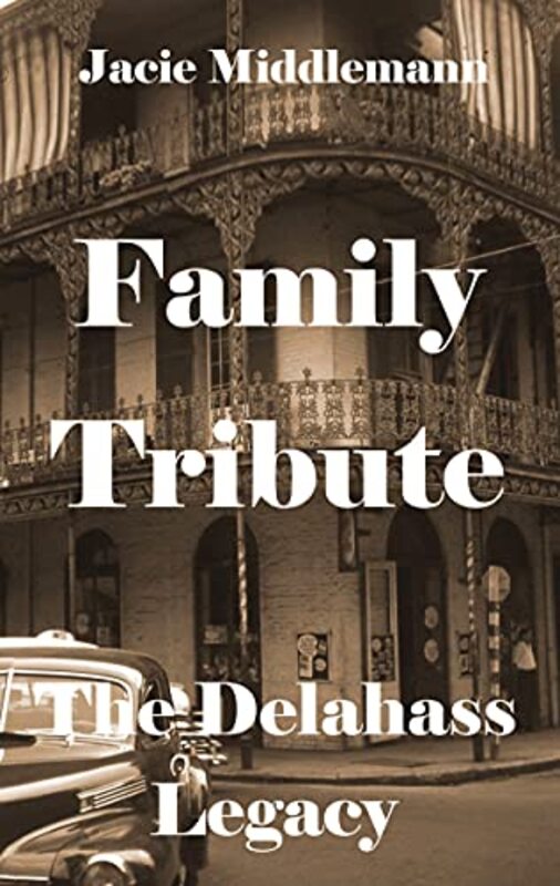 Book cover for "Family Tribute" by Jacie Middlemann