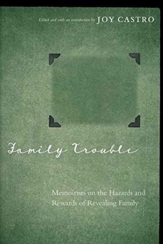 Book cover for "Family Trouble" by Joy Castro