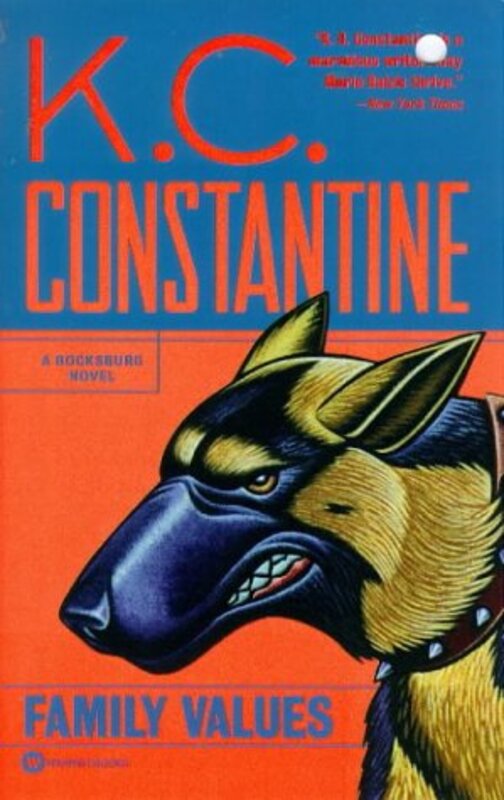 Book cover for "Family Values" by KC Constantine