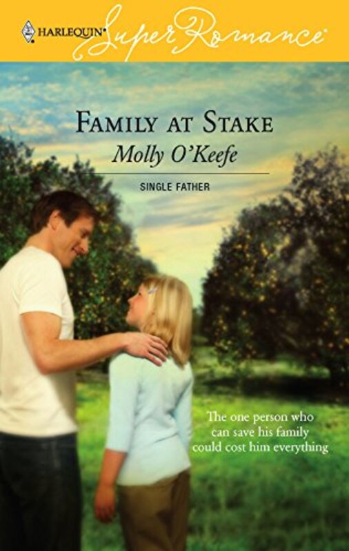 Book cover for "Family at Stake" by Molly O'Keefe