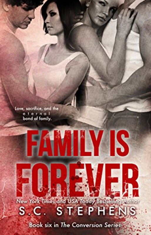 Book cover for "Family is Forever" by SC Stephens