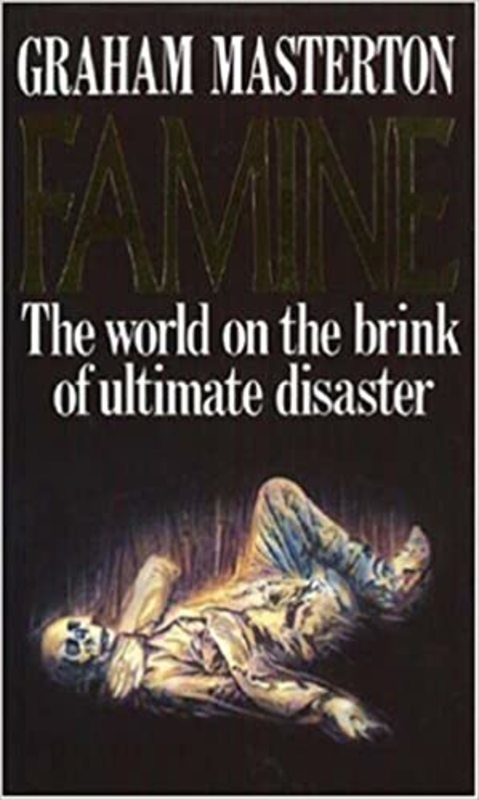 Book cover for "Famine" by Graham Masterton