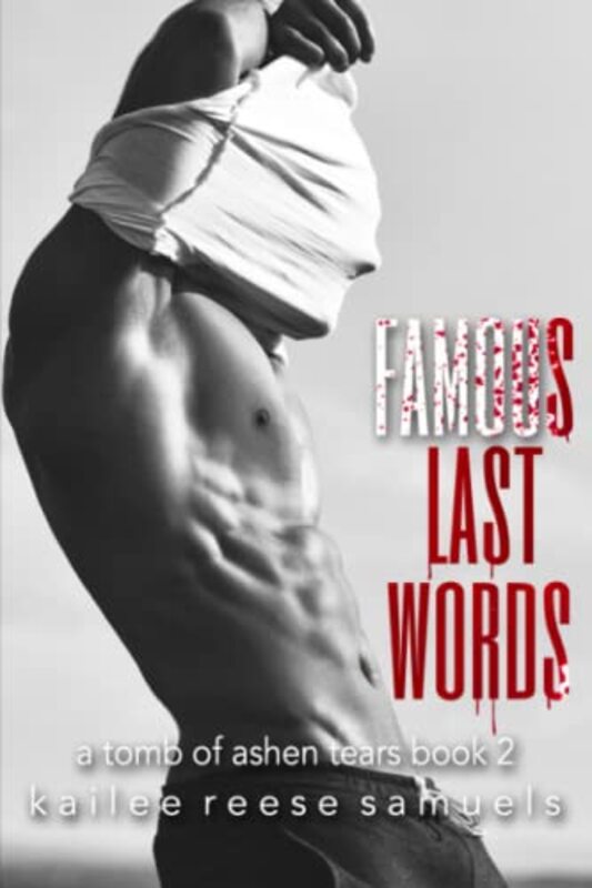 Book cover for "Famous Last Words" by Kailee Reese Samuels
