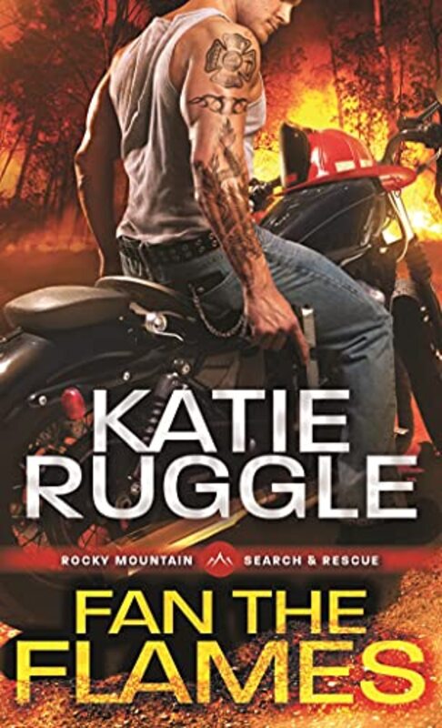Book cover for "Fan the Flames" by Katie Ruggle