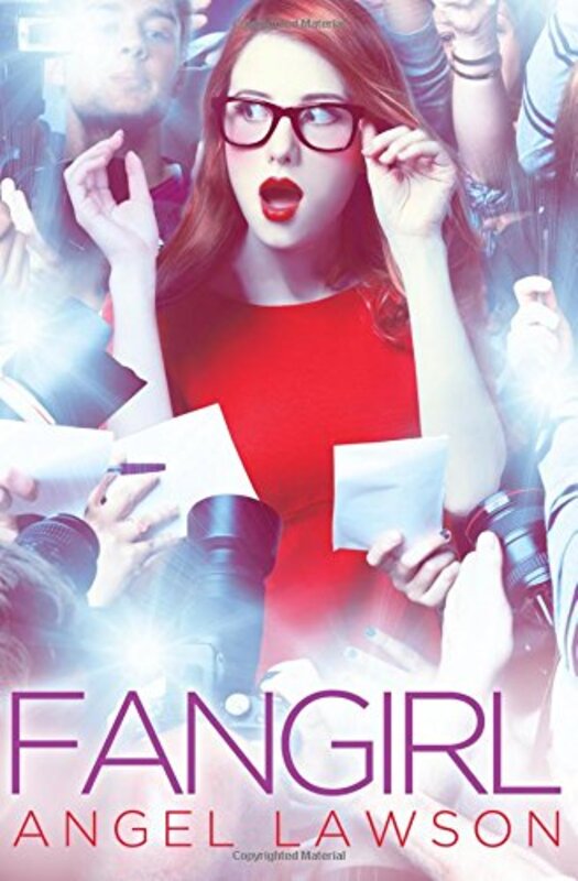 Book cover for "FanGirl" by Angel Lawson
