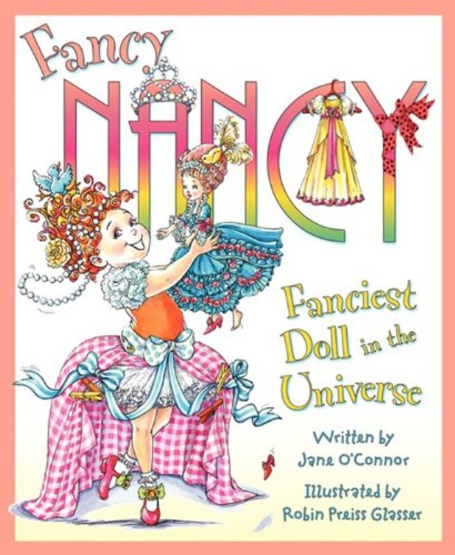Book cover for "Fanciest Doll in the Universe" by Jane O’Connor