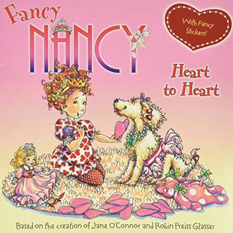 Book cover for "Fancy Nancy Heart to Heart" by Jane O’Connor
