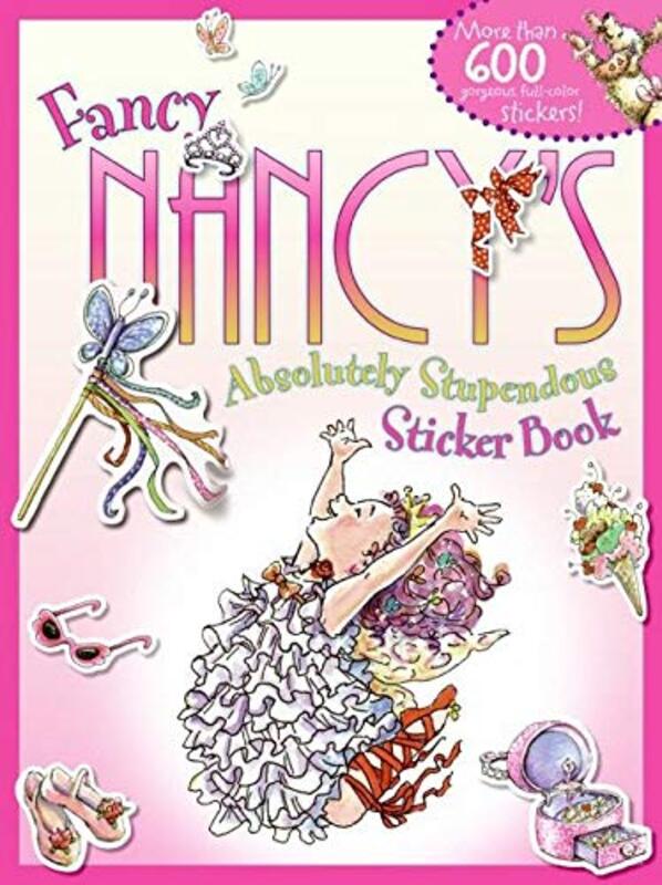 Book cover for "Fancy Nancy's Absolutely Stupendous Sticker Book" by Jane O’Connor