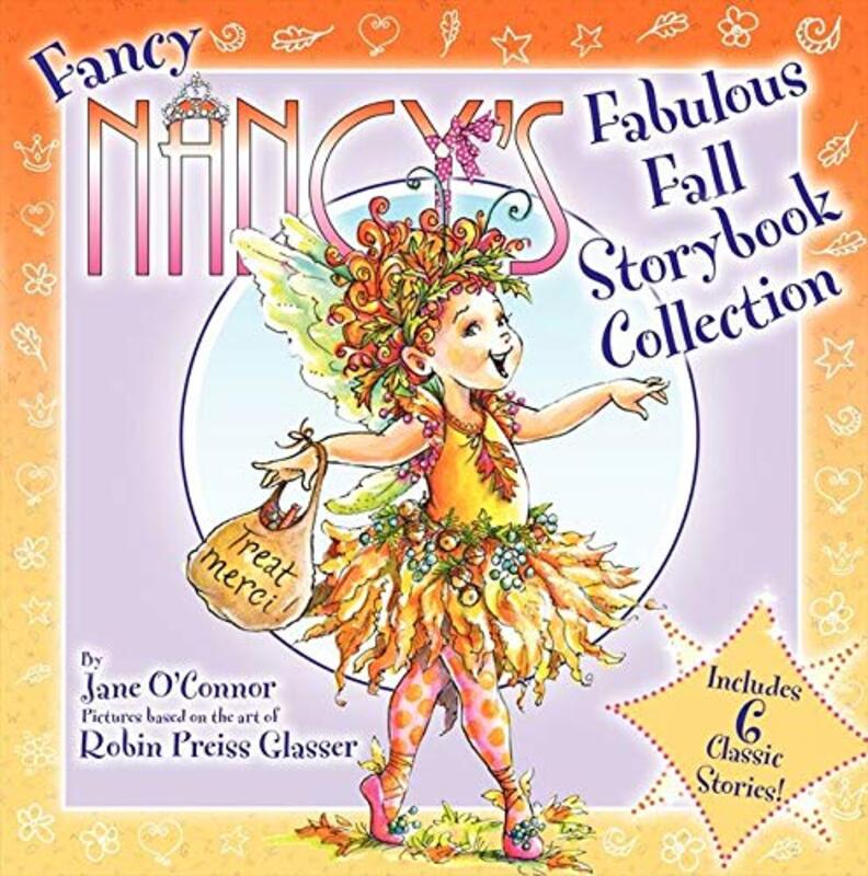Book cover for "Fancy Nancy's Fabulous Fall Storybook Collection" by Jane O’Connor