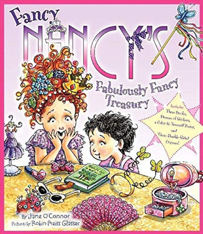 Book cover for "Fancy Nancy's Fabulously Fancy Treasury" by Jane O’Connor