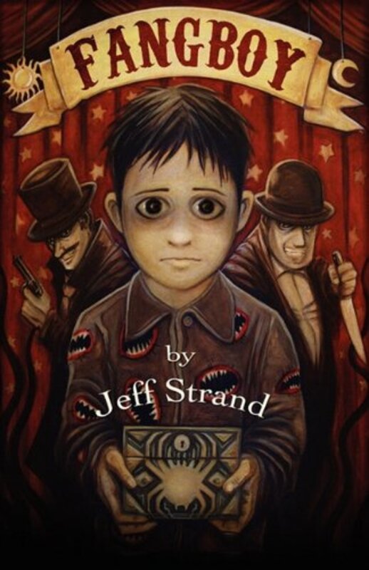 Book cover for "Fangboy" by Jeff Strand