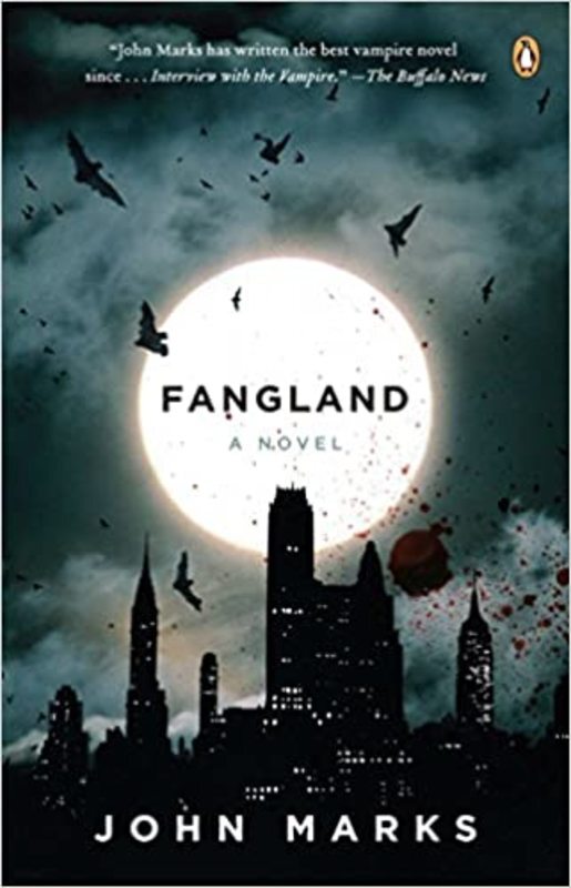 Book cover for "Fangland" by John Marks