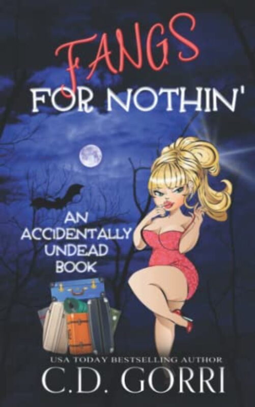 Book cover for "Fangs For Nothin'" by CD Gorri