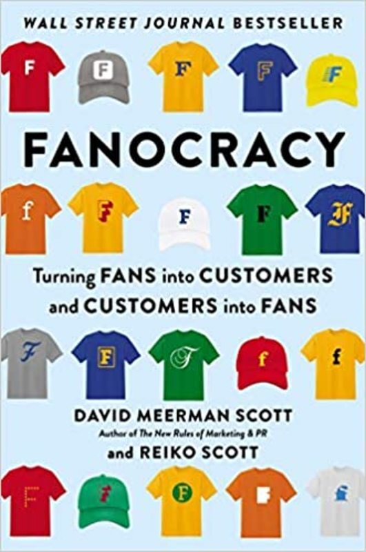 Book cover for "Fanocracy" by David Meerman Scott