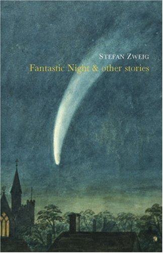 Book cover for "Fantastic Night & Other Stories" by Stefan Zweig