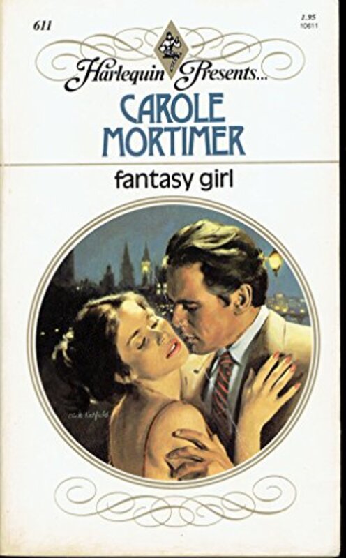 Book cover for "Fantasy Girl" by Carole Mortimer