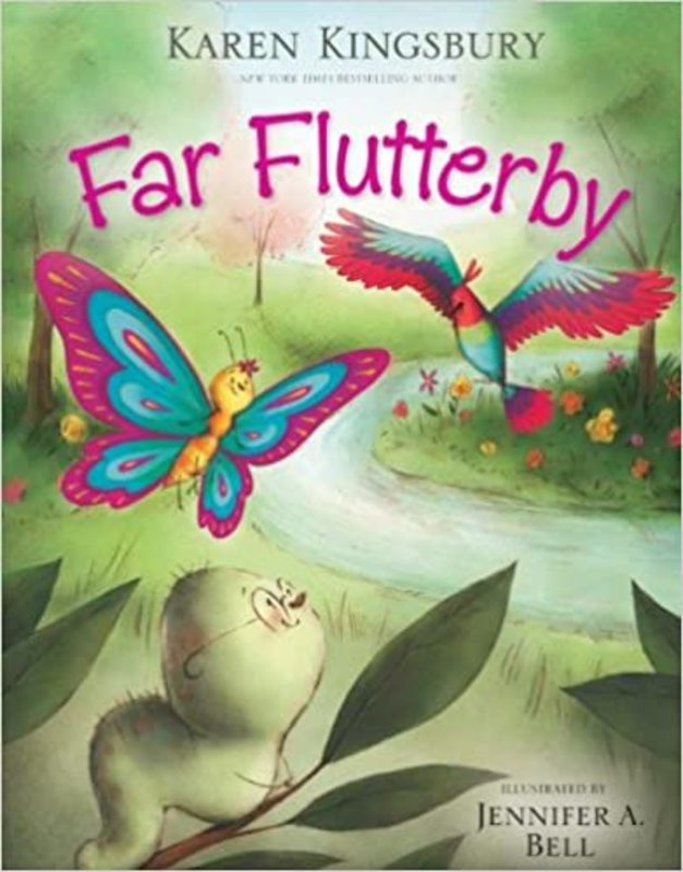 Book cover for "Far Flutterby" by Karen Kingsbury