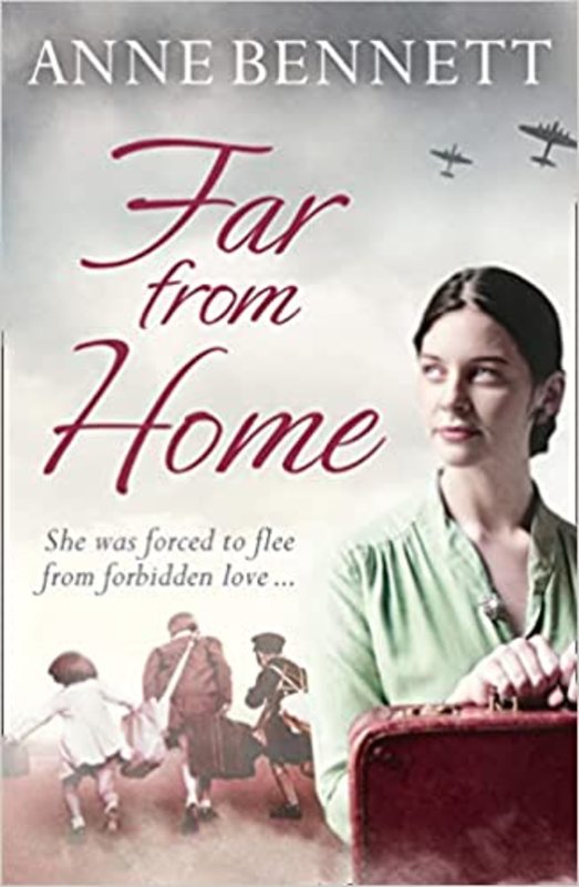 Book cover for "Far From Home" by Anne Bennett
