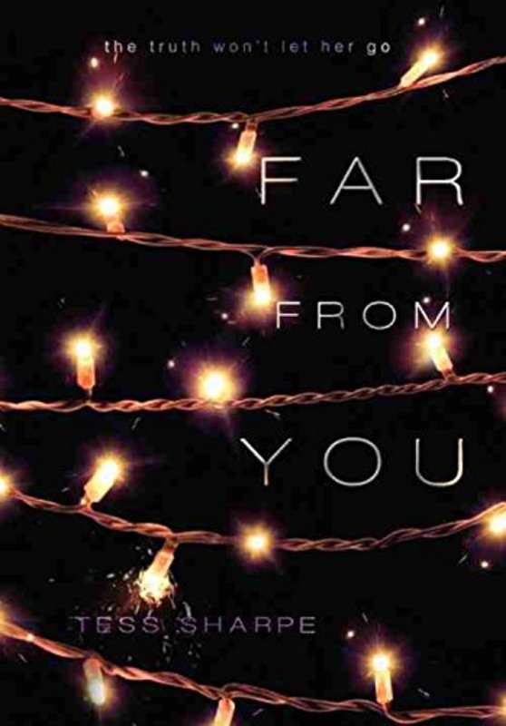 Book cover for "Far From You" by Tess Sharpe
