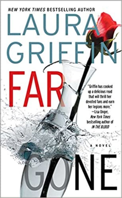 Book cover for "Far Gone" by Laura Griffin
