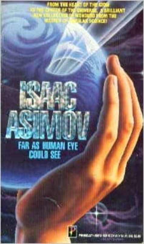 Book cover for "Far as Human Eye Could See" by Isaac Asimov