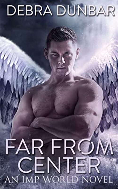 Book cover for "Far from Center" by Debra Dunbar