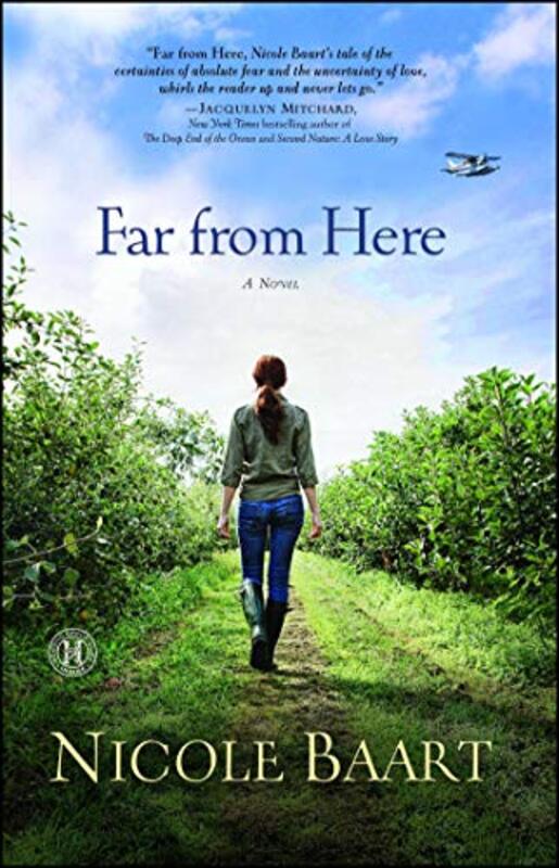 Book cover for "Far from Here" by Nicole Baart