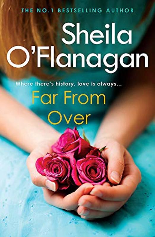 Book cover for "Far from Over" by Sheila O'Flanagan