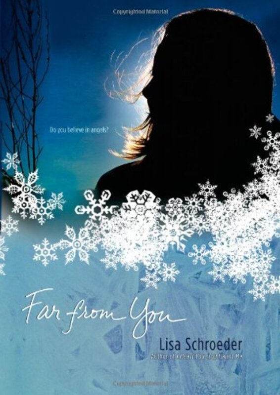 Book cover for "Far from You" by Lisa Schroeder