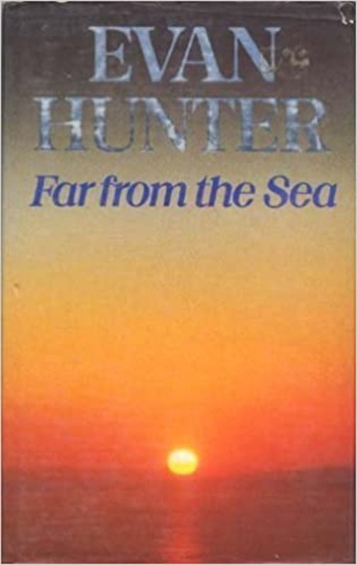 Book cover for "Far from the Sea" by Ed McBain