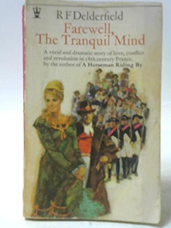 Book cover for "Farewell the Tranquil Mind" by RF Delderfield