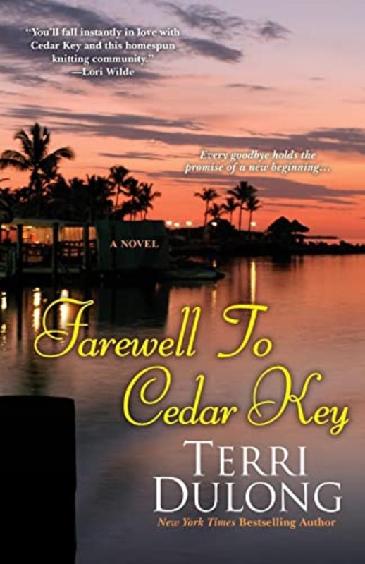 Book cover for "Farewell to Cedar Key" by Terri DuLong