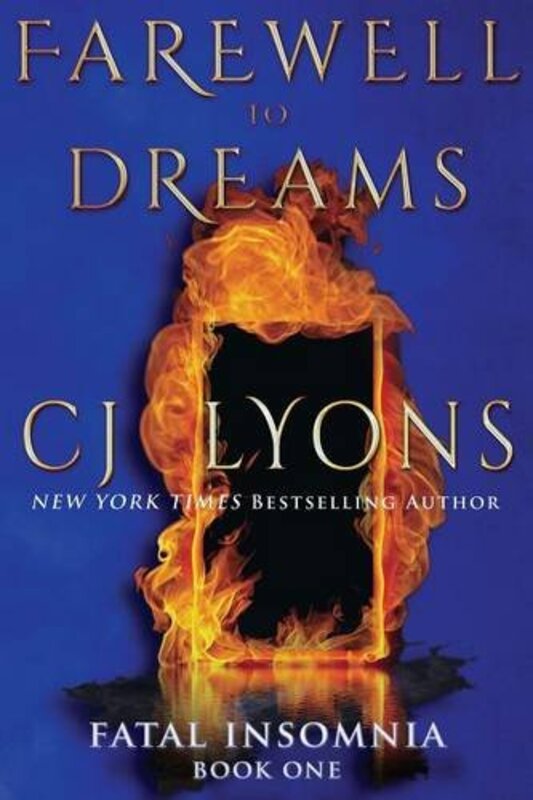 Book cover for "Farewell to Dreams" by CJ Lyons