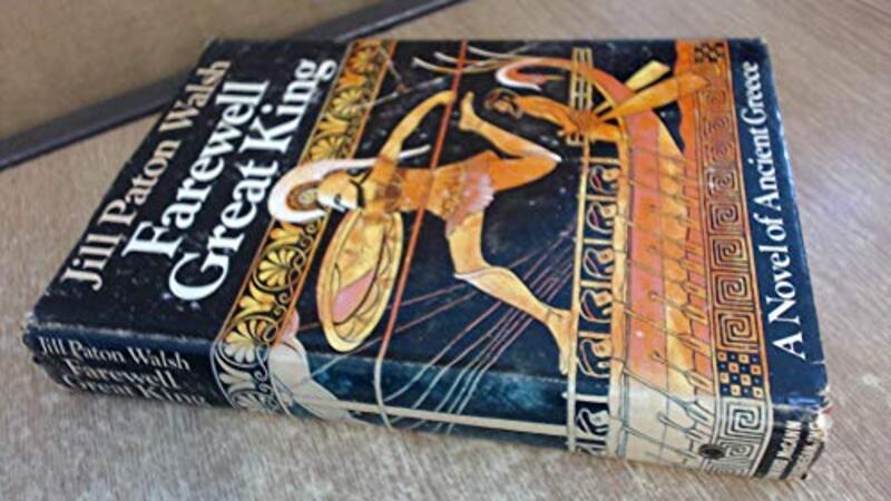 Book cover for "Farewell, Great King" by Jill Paton Walsh