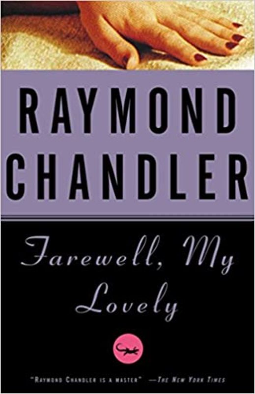 Book cover for "Farewell, My Lovely" by Raymond Chandler