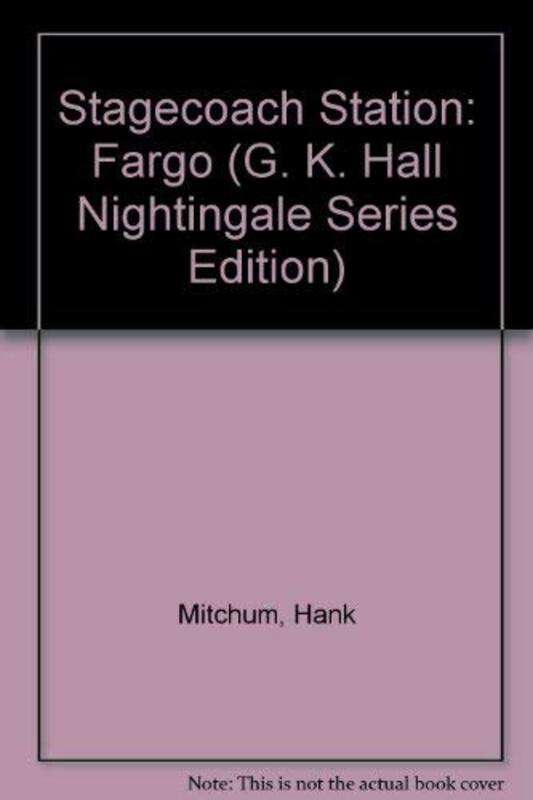 Book cover for "Fargo" by Hank Mitchum
