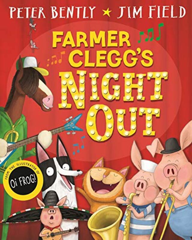 Book cover for "Farmer Clegg's Night Out" by Jim Field