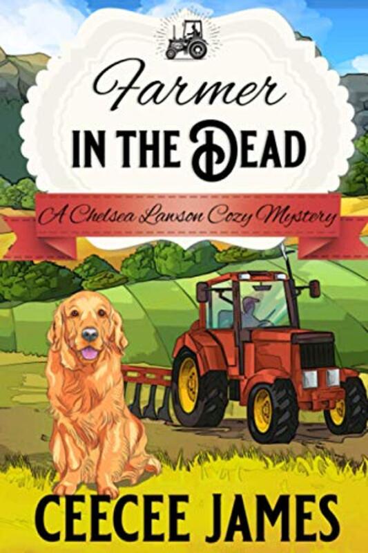 Book cover for "Farmer in the Dead" by CeeCee James