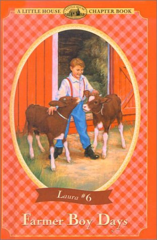 Book cover for "Farmer Boy Days" by Laura Ingalls Wilder