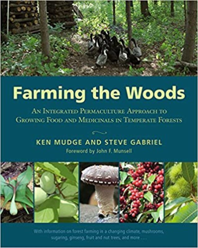 Book cover for "Farming the Woods" by Ken Mudge