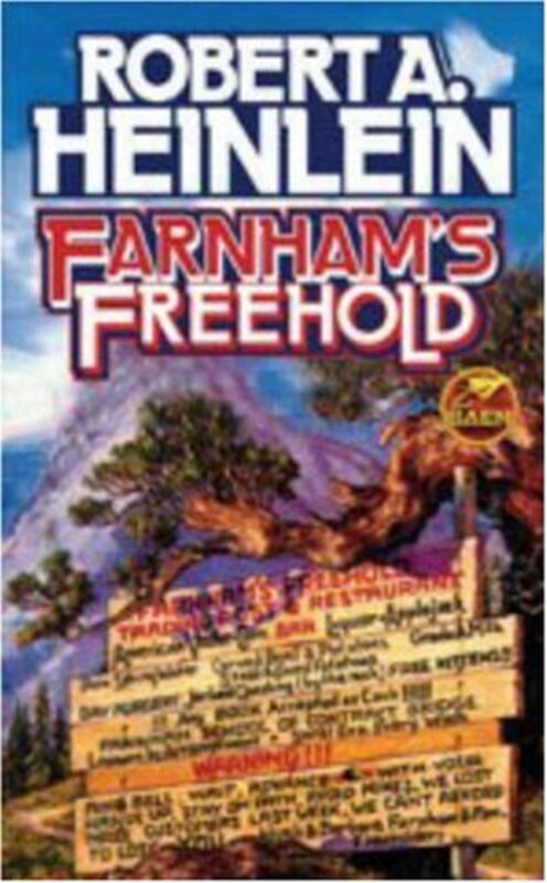Book cover for "Farnham's Freehold" by Robert A Heinlein