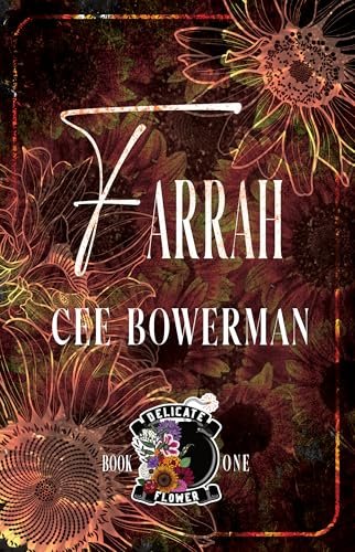 Book cover for "Farrah" by Cee Bowerman