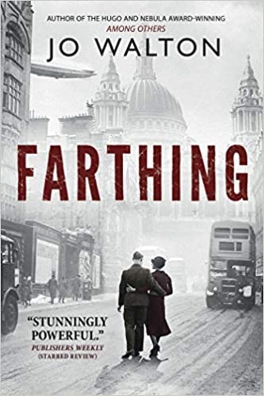 Book cover for "Farthing" by Jo Walton