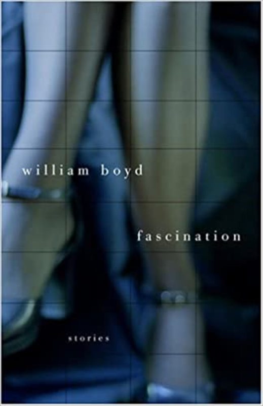 Book cover for "Fascination" by William Boyd