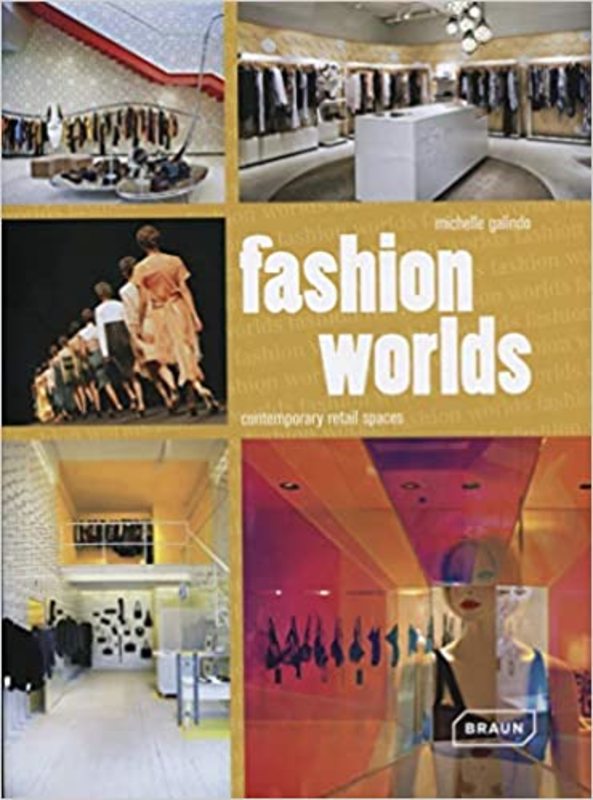 Book cover for "Fashion Worlds" by Michelle Galindo